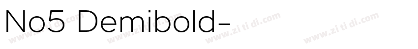 No5 Demibold字体转换